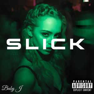 Slick