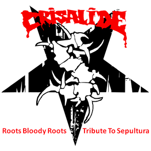 Roots Bloody Roots (Tribute To Sepultura)