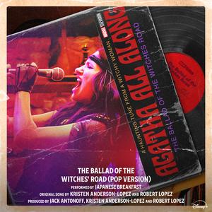 The Ballad of the Witches' Road (Pop Version) (From "Agatha All Along"/Soundtrack Version)