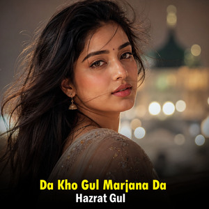 Da Kho Gul Marjana Da