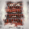 Kcer - I Don't Care (feat. Nellz)