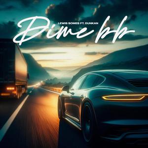 Dime bb (feat. Dunkan)