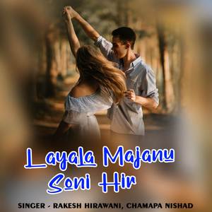 Layala Majanu Soni Hir