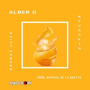 Orange Juice (feat. Raphael De la Guetto)