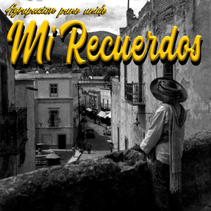 Mi Recuerdo