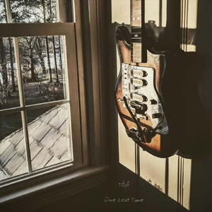 One Last Time (Early Version)