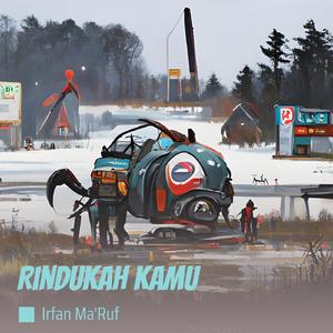Rindukah Kamu