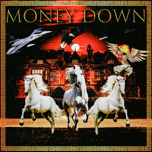 MONEY DOWN
