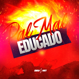 Pau Mal Educado