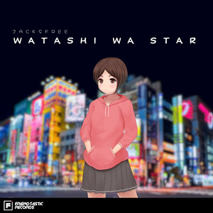 Watashi Wa Star (Remix)