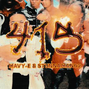 415 (feat. Stunnaman02)