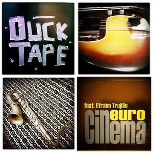 Ducktape (feat. Efraïm Trujillo)