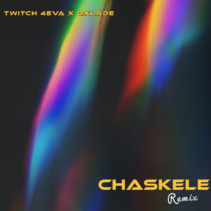 CHASKELE (REMIX)