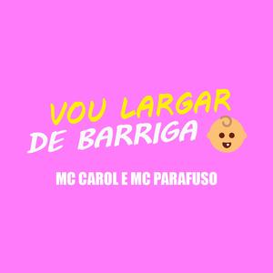 Vou Largar de Barriga (Remastered)