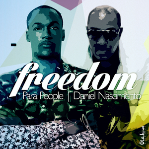 Freedom (Feat. Daniel Nascimento)