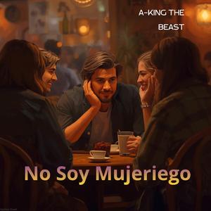 No soy mujeriego
