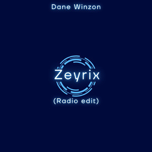 Zeyrix (Radio edit)