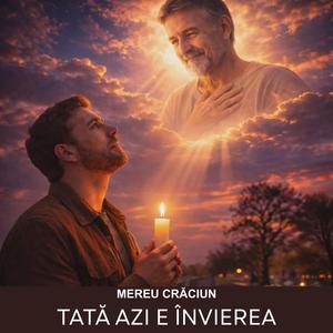 Tată Azi E Învierea
