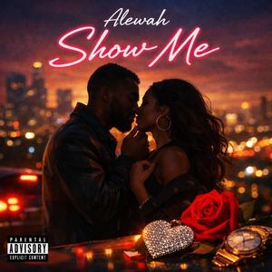 Show me (feat. Blaisino)