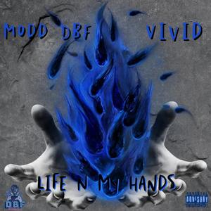 Life N My Hands (feat. Vivid)
