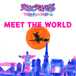 Meet the World