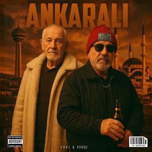 Ankaralı (feat. Piyade)