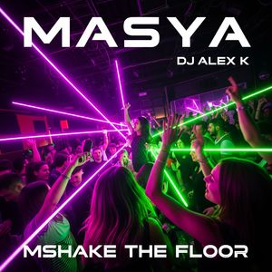 Mshake the Floor