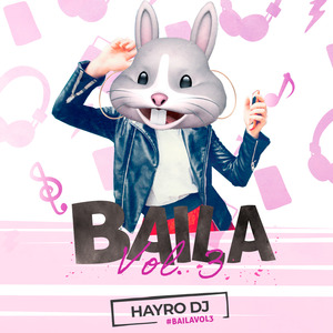 Baila, Vol. 3