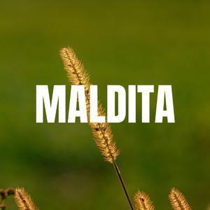 MALDITA