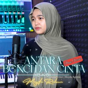 Antara Benci dan Cinta (Piano)