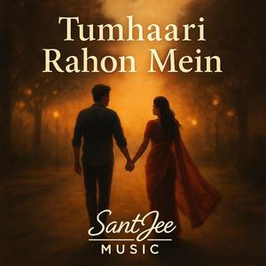 Tumhaari Rahon Mein