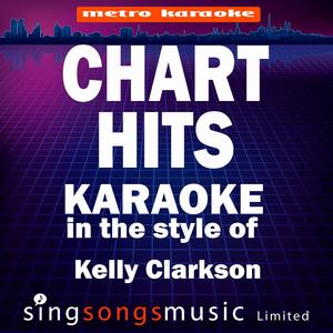 Because of You (In the Style of Kelly Clarkson) [Karaoke Version]