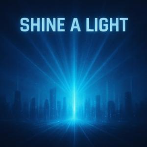 Shine a Light