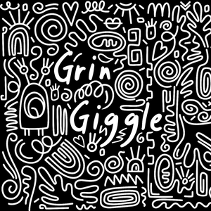 Grin Giggles