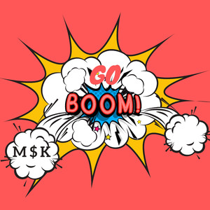 Go Boom (Original Mix)