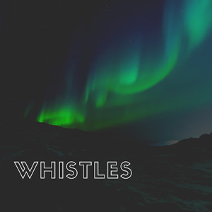 Whistles
