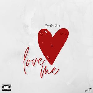 Love Me