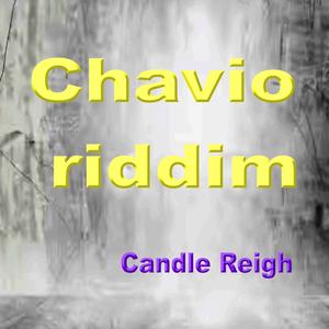 Chavio riddim
