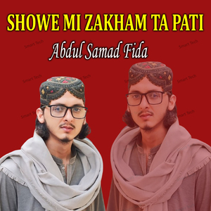Showe Mi Zakham Ta Pati