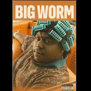 Big Worm