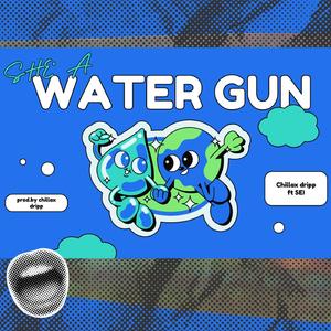 Wata Gun (feat. SEI)