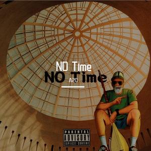 NO Time