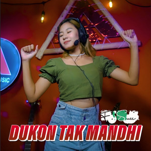 Dukon Tak Mandhi