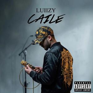 CAILE (feat. Luiizy)