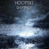 Hoopski - Shimmer (Original mix)