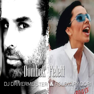 Dombok Felett (Happy People Remix)