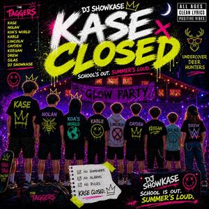 Kase Closed (feat. DJ ShowKase)