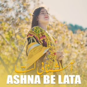 Ashna Be Lata