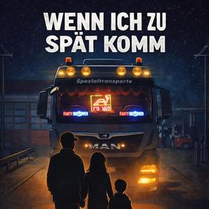 Wenn ich zu spät komm