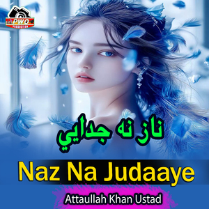 Naz Na Judaaye